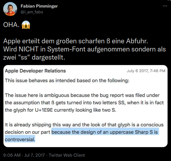 OHA. 😱 Apple erteilt dem großen scharfen ß eine Abfuhr. Wird NICHT in System-Font aufgenommen sondern als zwei "ss" dargestellt.